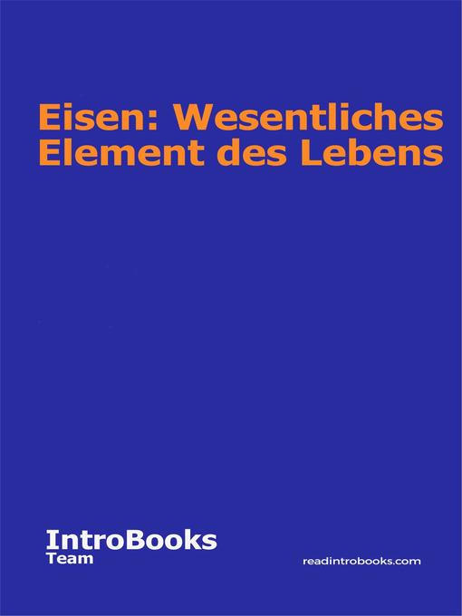 Title details for Eisen by IntroBooks Team - Available